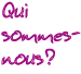 Qui sommes-nous?